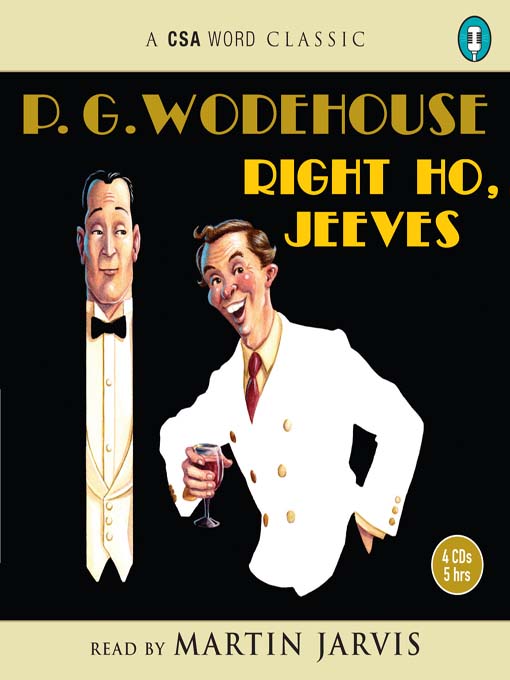 Title details for Right Ho, Jeeves by P. G. Wodehouse - Wait list